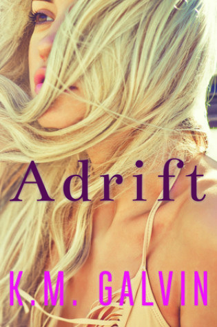 Review – Adrift by K.M. Galvin