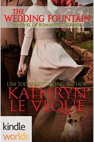 Review – The Wedding Fountain by Kathryn Le Veque