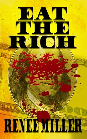 Eat-The-Rich_Renee-Miller.png