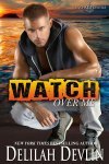 Watch Over Me