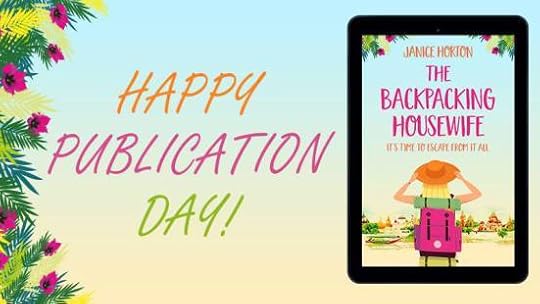 Happy Publication Day the Backpacking Housewife Janice Horton