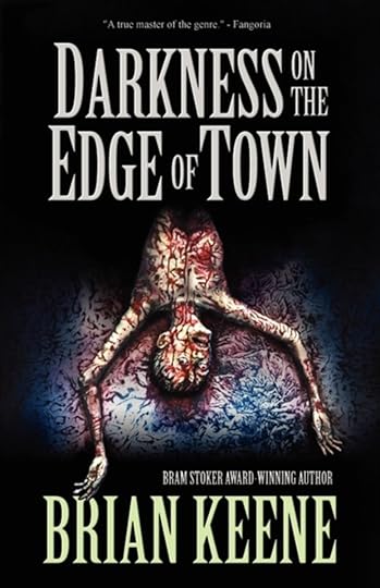 Darkness on the Edge of Town_Brian Keene.jpg