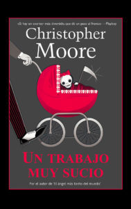 Portada de Un trabajo muy sucio, de Christopher Moore