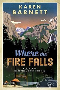 Where the Fire Falls, by Karen Barnett