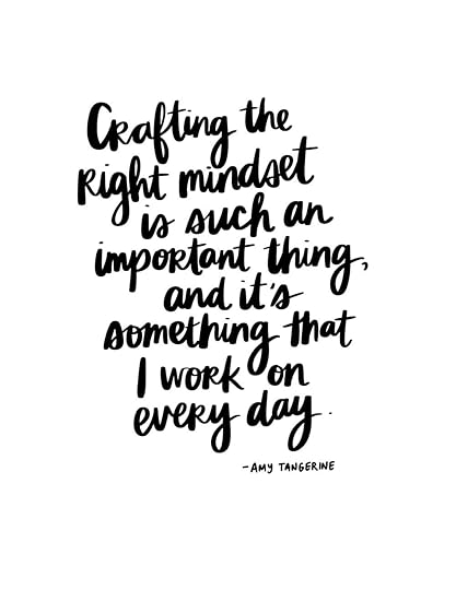 Crafting the Right Mindset