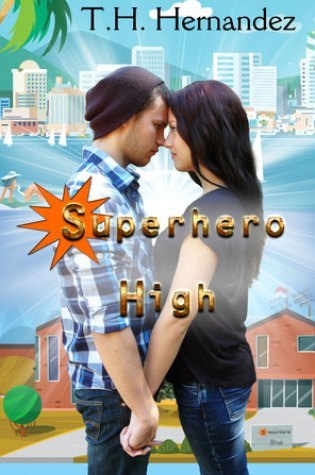 Blog Tour with Review Superhero HIgh by T.H. Hernandez
