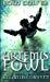 Artemis Fowl The Atlantis Complex (Artemis Fowl, #7) by Eoin Colfer