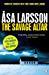 The Savage Altar (Rebecka Martinsson, #1) by Åsa Larsson