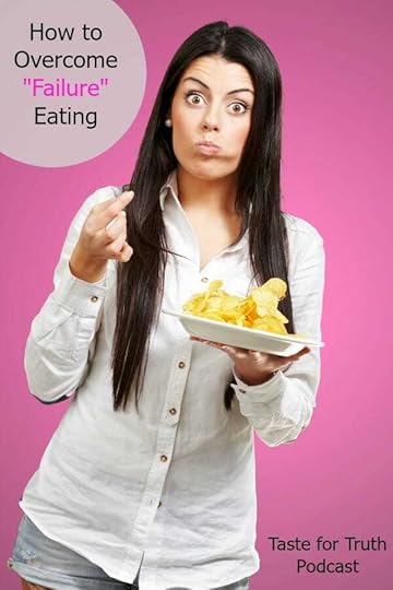 How to Overcome Failure Eating