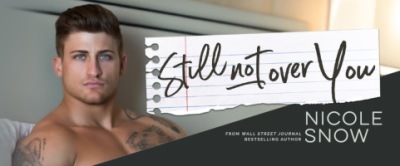 Still Not Over You Banner