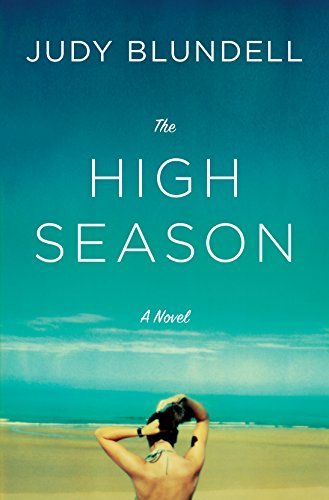 The High Season: A Novel by [Blundell, Judy]