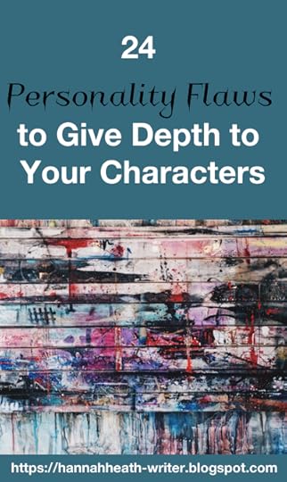 24 Personality Flaws to Give Depth to Your Characters