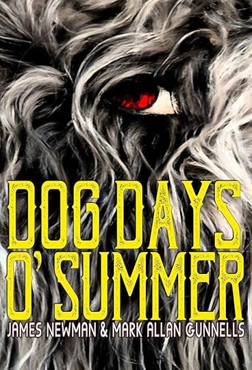 Dog Days O Summer_James Newman_Mark Allan Gunnells.jpg