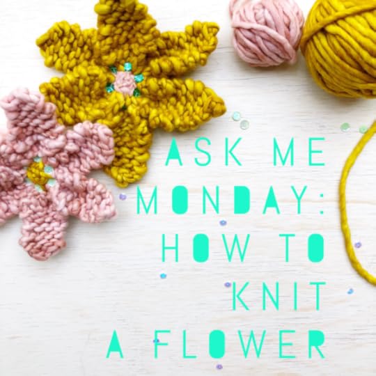 How to Knit a Flower by Vickie Howell | In this video and written tutorial, show how to #knit a flower embellishment. #howtoknit #knitting #knittingpattern #knitflower #vickiehowell #askmemonday #yarnflower