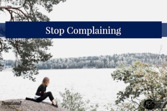 stop complaining
