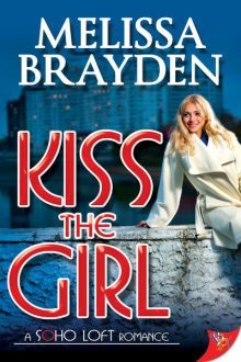 Kiss the Girl_Melissa Brayden