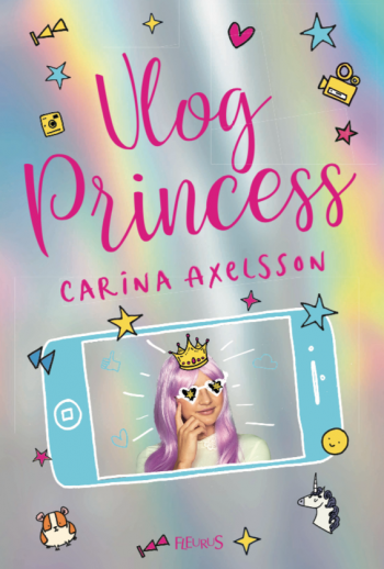 Carina Axelsson Vlog Princess cover