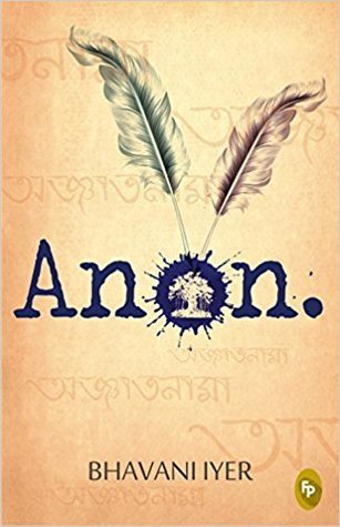 BOOK REVIEW: Anon by Bhavani Iyer