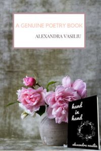 Hand In Hand Poetry Book by Alexandra Vasiliu