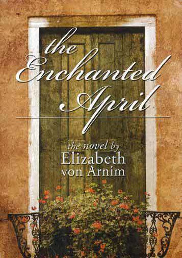 the enchanted april by Elizabeth von Arnim - cover