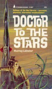 Murray Leinster - Doctor to the Stars