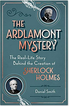 The Ardlamont Mystery by Dan Smith 