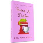 Cozy up with a new releases! Stirring Up Murder and more