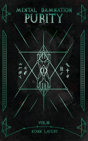 Purity: Part three of Mental Damnation