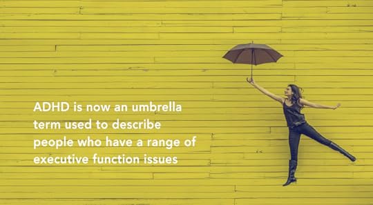 ADHD is an umbrella term
