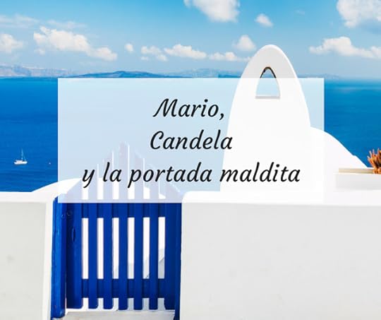 Mario, Candela y la historia de la portada maldita