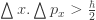 \bigtriangleup x.\bigtriangleup p_{x}> \frac{\hbar}{2}