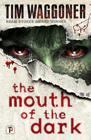 the mouth of the dark_tim waggoner.jpg