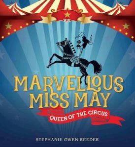 'Marvellous Miss May' by Stephanie Owen Reeder
