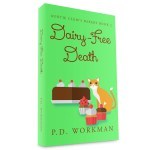 Release of Dairy-Free Death cozy mystery and other fabulous reads