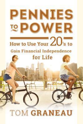 BOOK REVIEW: Pennies to Power by Tom Graneau