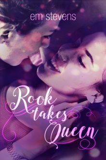 Rook Takes Queen_Em Stevens