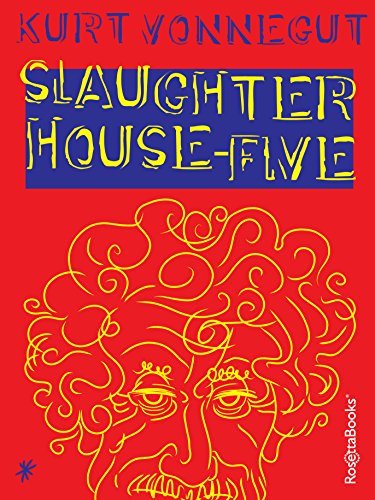 Slaughterhouse-Five by [Vonnegut, Kurt]