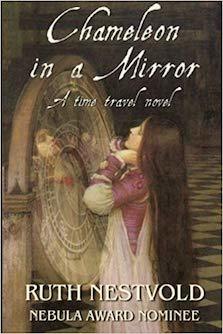 Chameleon in a Mirror by Ruth Nestvold