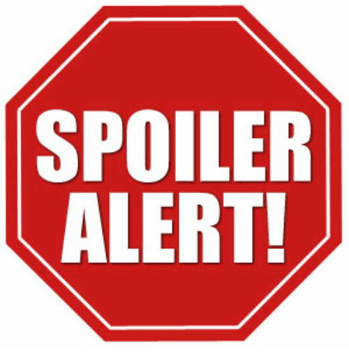 Image result for spoiler alert