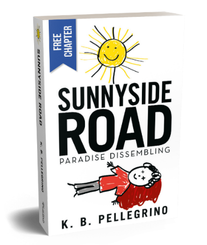 Sunnyside Road - Free Chapter - K B Pellegrino