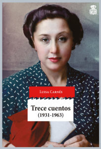 Portada de Trece cuentos (1931-1963), de Luisa Carnés