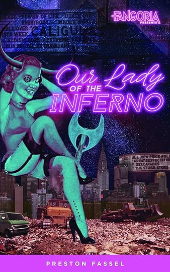 Our Lady of the Inferno_Preston Fassel.jpg
