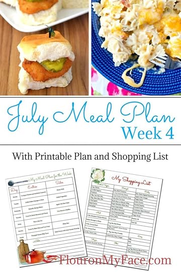 Flour On My Face July Weekly Meal Plan 4 with Printables