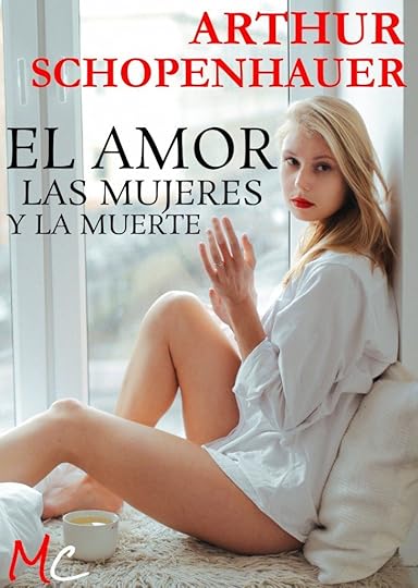 El Amort, las Mujeres y la Muerte, de Arthur Schopenhauer