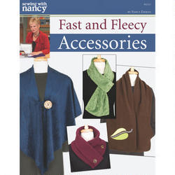 Fast and Fleecy Accessories by Nancy Zieman