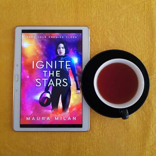 Ignite the Stars, Maura Milan, Earl Grey Editing, books and tea, tea and books