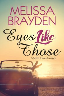 Eyes Like Those_Melissa Brayden