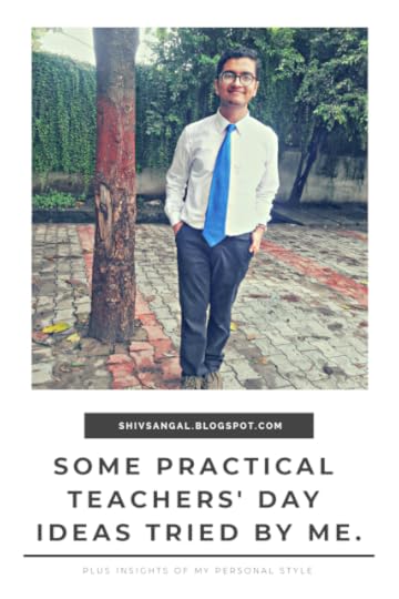 Arrow's white shirt, Timex's watch, Monte Carlo's trousers and Woodland's shoes, shiv sangal, teachers day