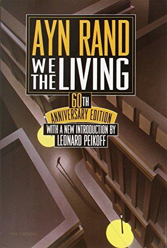 We the Living by Ayn Rand