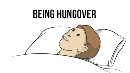 Being hungover